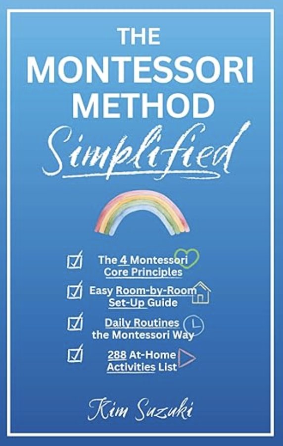 The Montessori Method Simplified